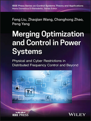 cover image of Merging Optimization and Control in Power Systems